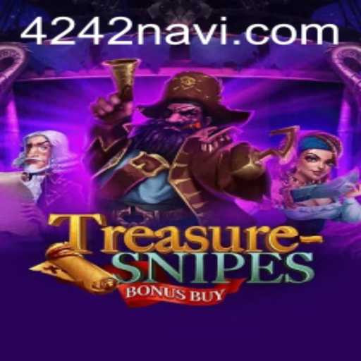 Exploring the Thrills of TreasuresnipesBonusBuy: A Dive into Modern Gaming with 4242.com
